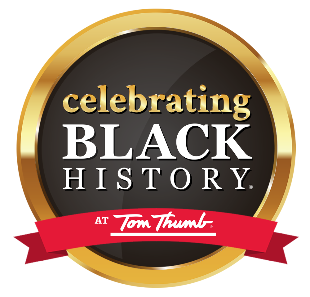 Celebrate Black History at Tom Thumb